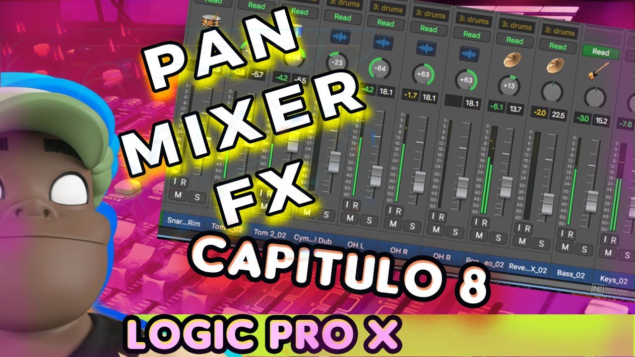 COMO USAR PANEO MIXER Y FX LOGIC PRO X CAPITULO 8 (TUTORIAL ESPAÑOL) TIPS 2021