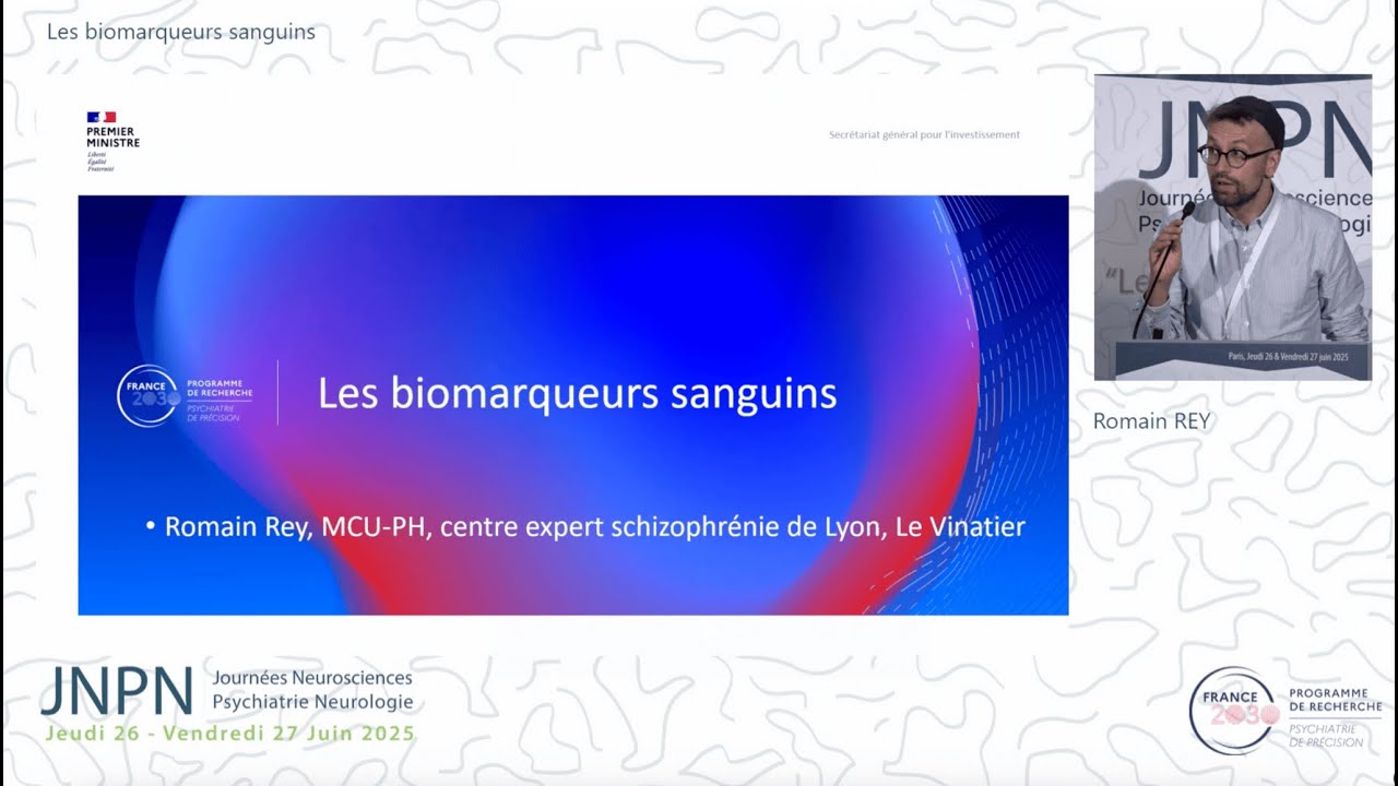 JNPN 2025 - Enrichir la nosographie : les biomarqueursde la psychiatrie de précision (2/5)