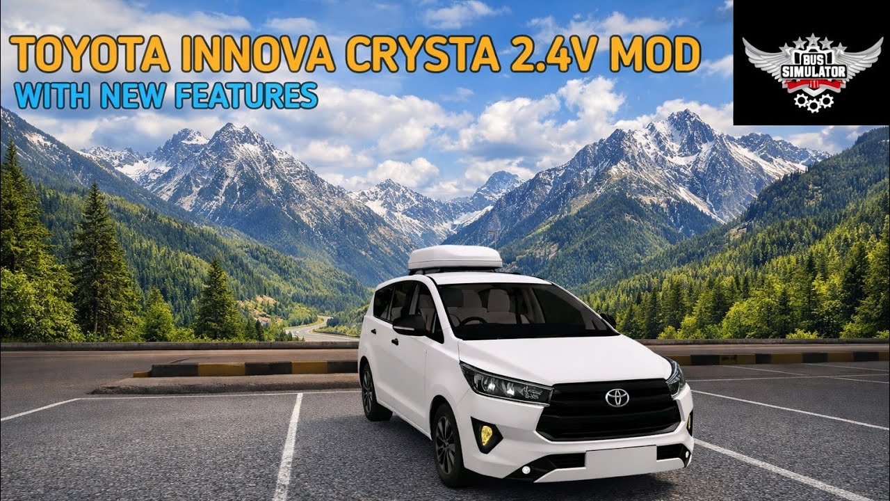 TOYOTA INNOVA CRYSTA 2.4 V MOD WITH NEW FEATURES II BUS SIMULATOR INDONESIA II CAR MOD INNOVA 