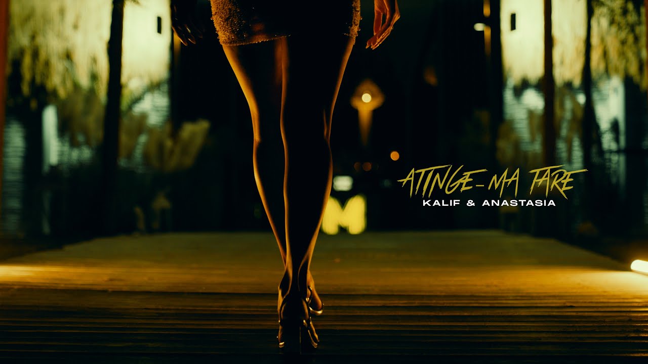 Kalif & Anastasia Toader - Atinge-ma Tare ( Official Video )