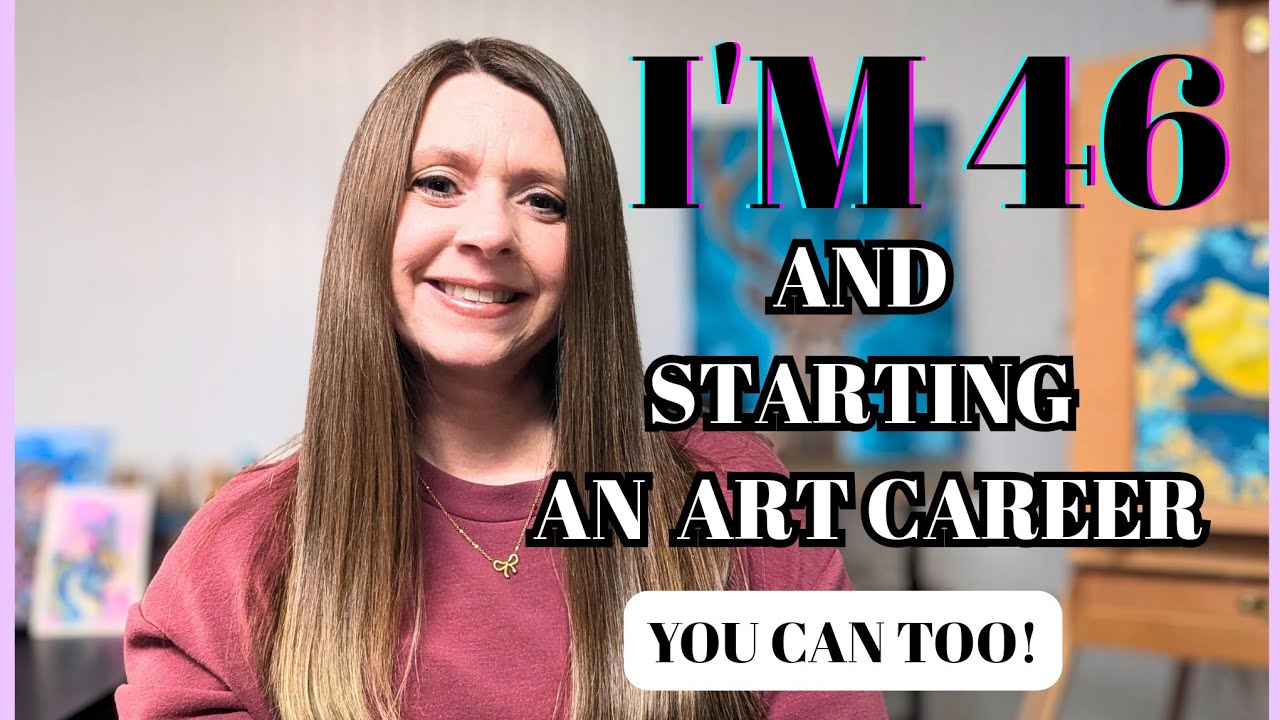  It's Not Too Late For You To Pursue Art And Advice On Where To Start #artinspiration  