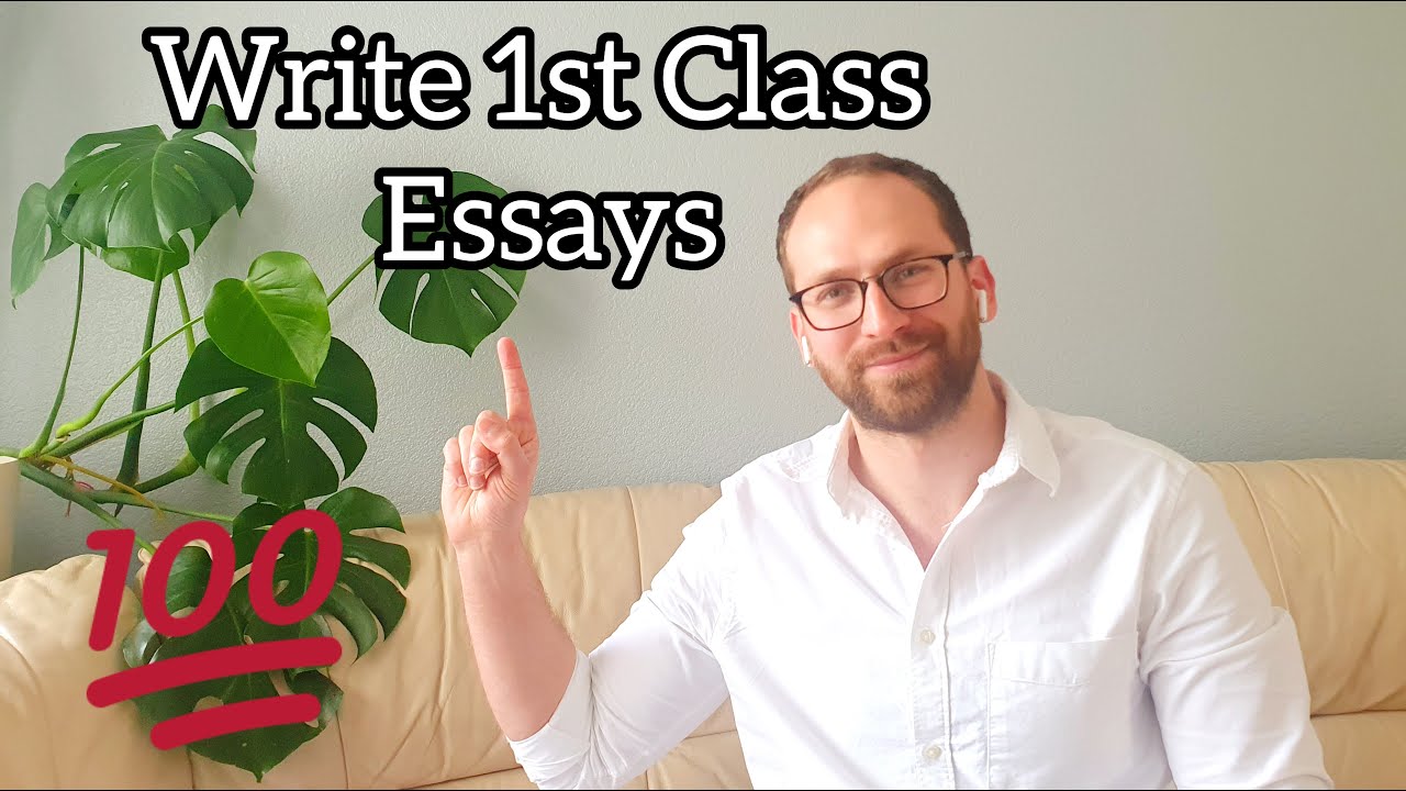 Write a 1st Class Essay like a Prof (Tips from an ex-Academic)