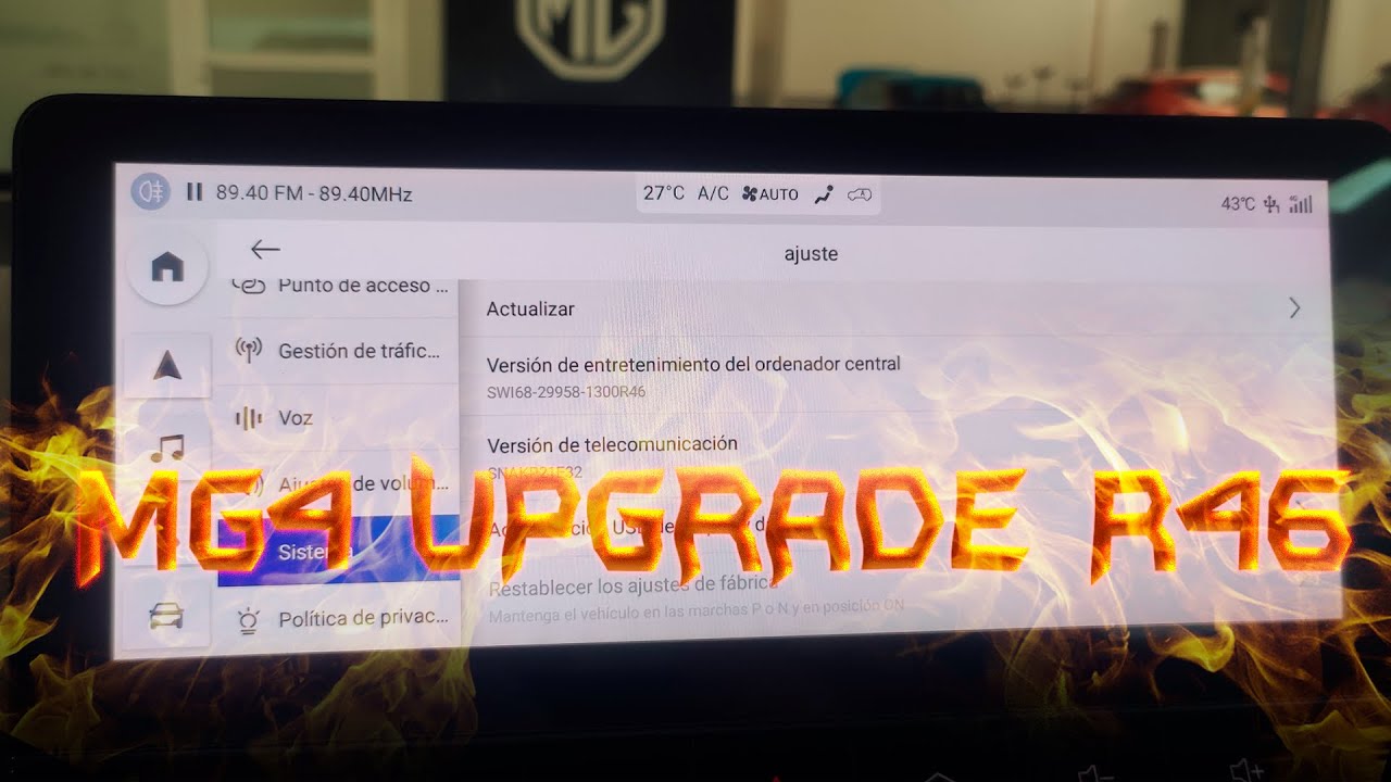 ACTUALIZACIÓN MG4 A VERSIÓN R46 💻