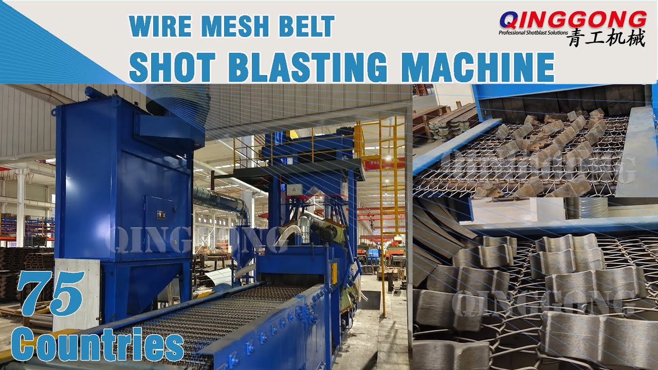 The Production Process of Multi-purpose Mesh Belt Shot Blasting Machine | Wheel Blasting Machine