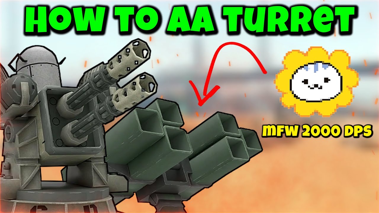 AA Turret Guide - How to use the new tower | TDX