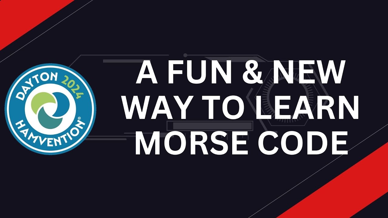 A Fun & New Way to Learn Morse Code - Hamvention 2024