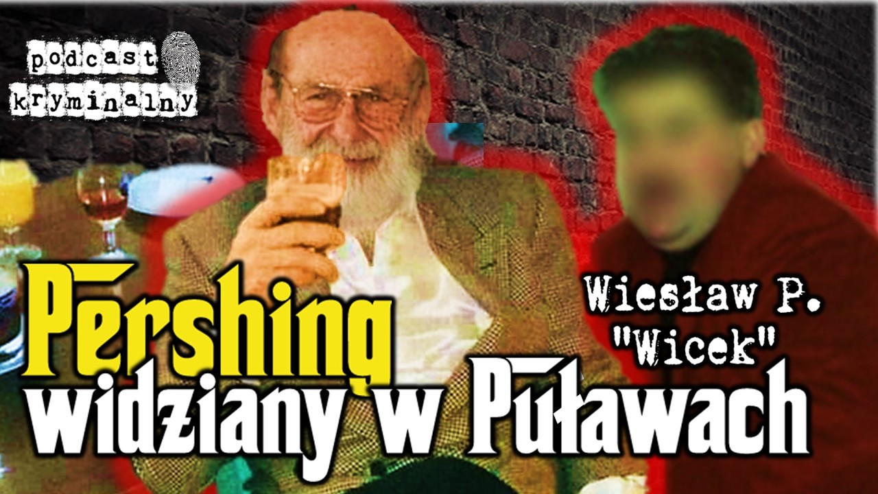 Bandyta czy biznesmen i darczyńca? – Wiesław P. ps. Wicek –Podcast Kryminalny