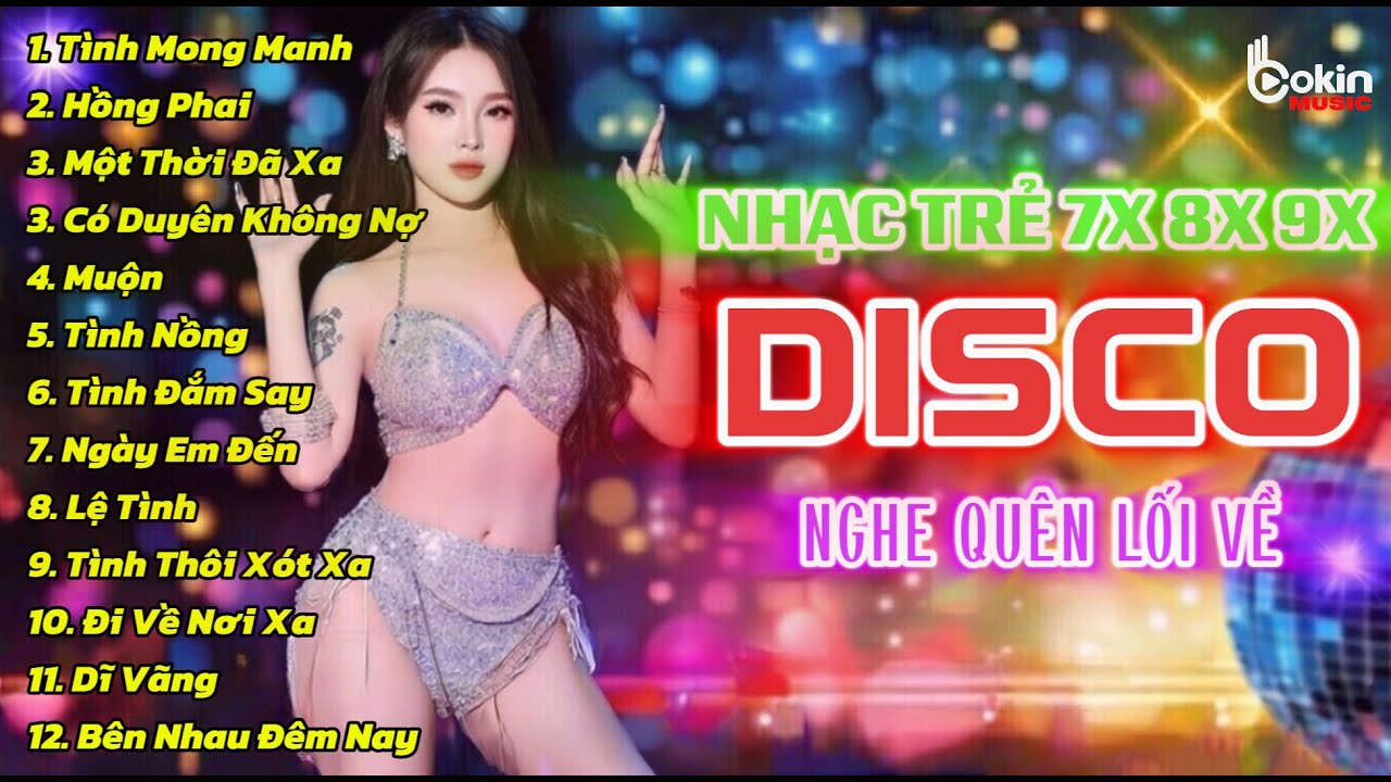 NHẠC TRẺ DISCO 7X8X9X REMIX 2026 - NHẠC DISCO THẬP NIÊN 70 80 90 SÔI ĐỘNG NHẤT HIỆN NAY - DISCO MIX