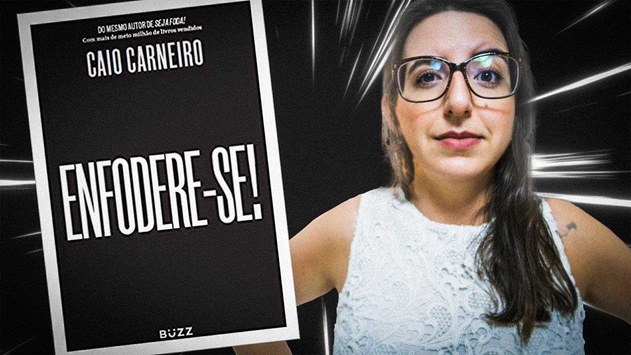 RESENHA DO LIVRO: ENFODERE-SE 😎