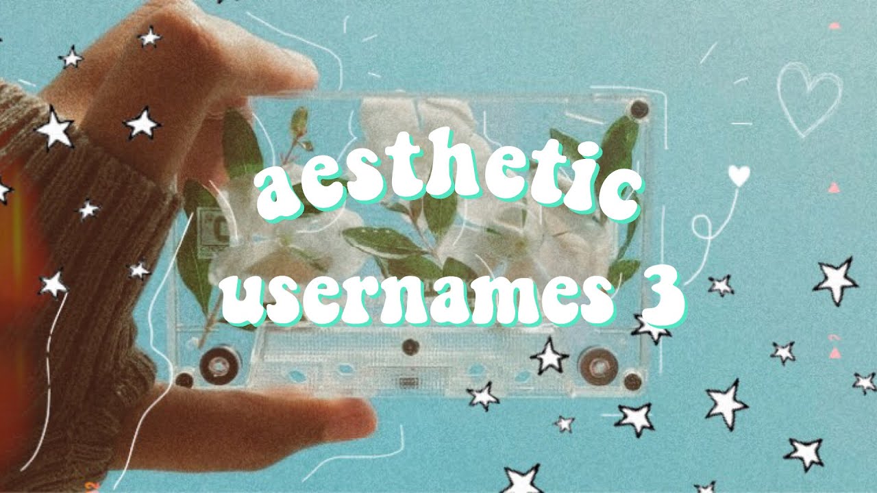 aesthetic usernames 3 ✪