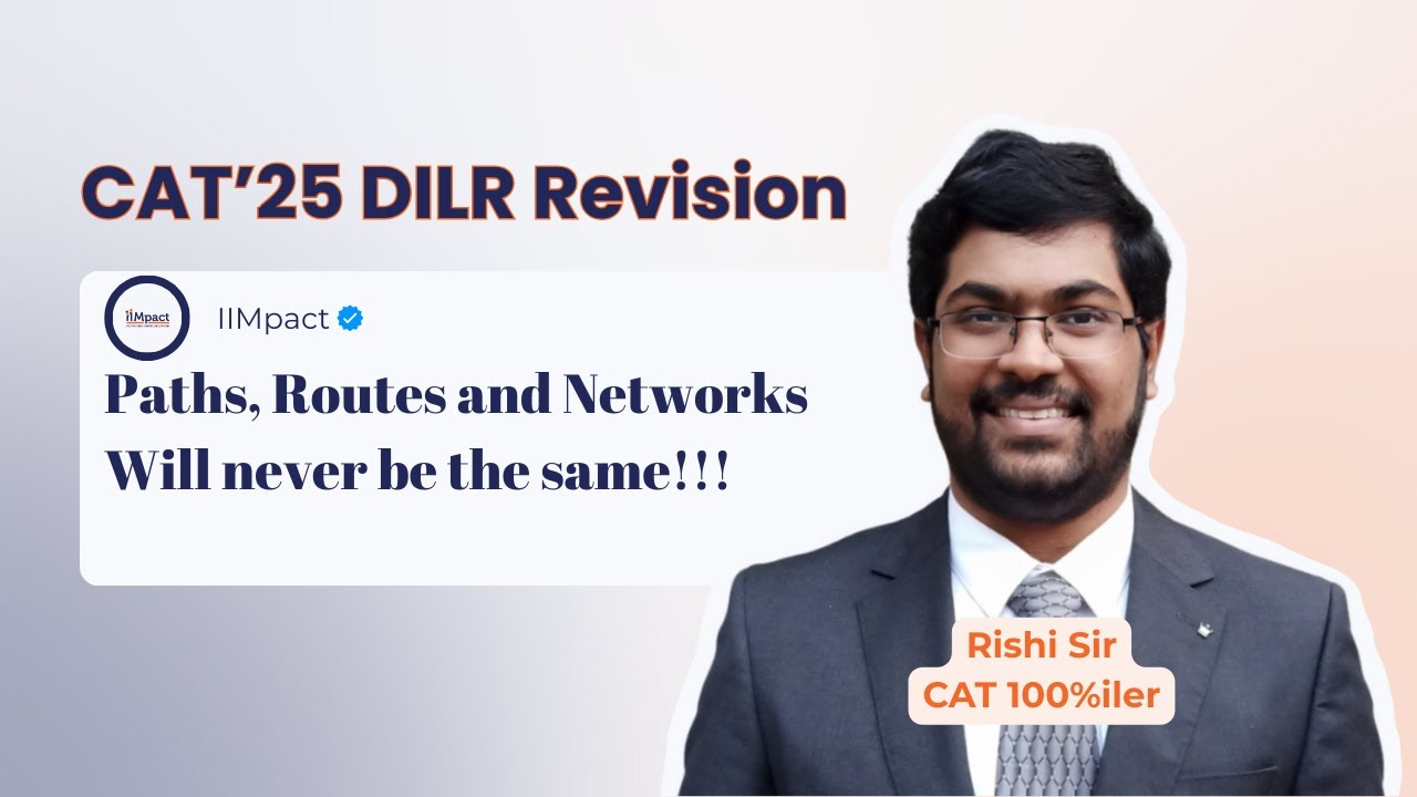 CAT 2025 | Paths, Routes, and Networks | DILR Revision