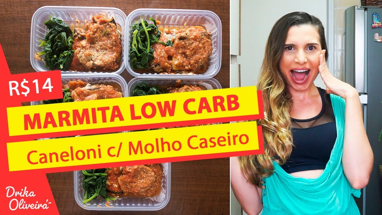 R$14,00 - 5 MARMITAS LOW CARB PARA EMAGRECER SUPER RÁPIDO / Receita fit fácil (canelone) #Ep31