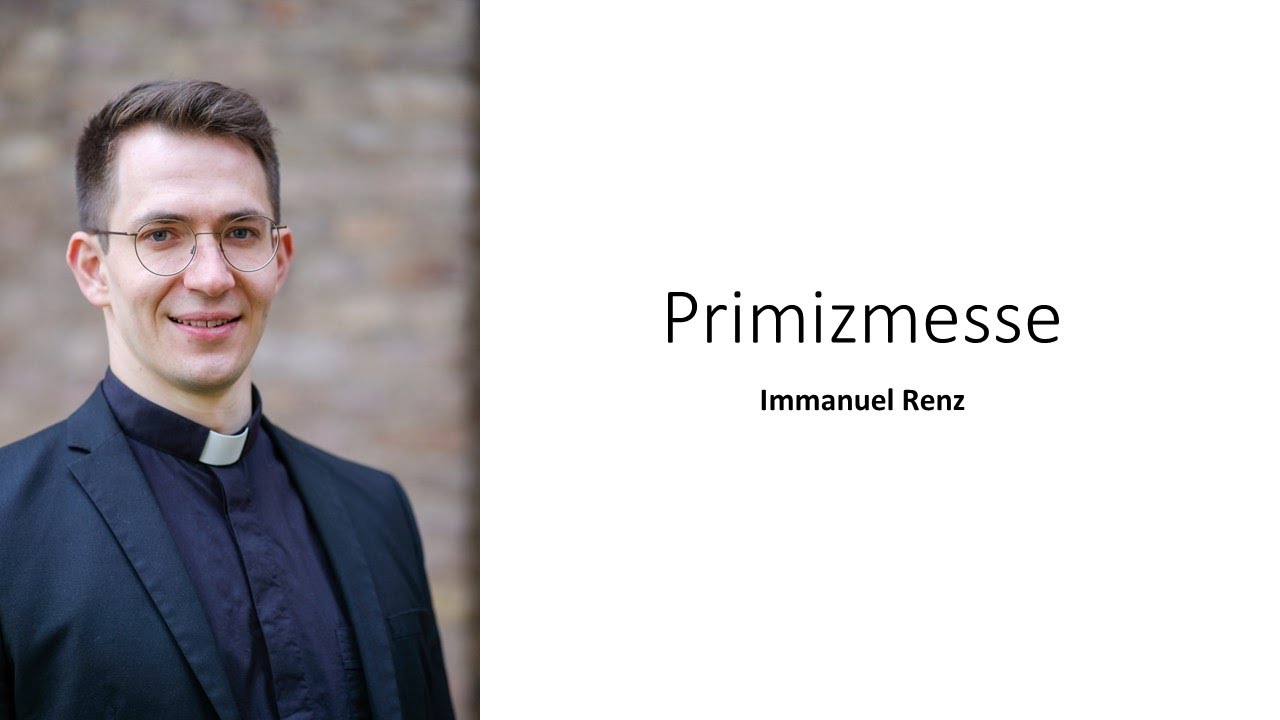 Primizmesse Immanuel Renz - St- Peter und Paul Ratingen (LIVE)