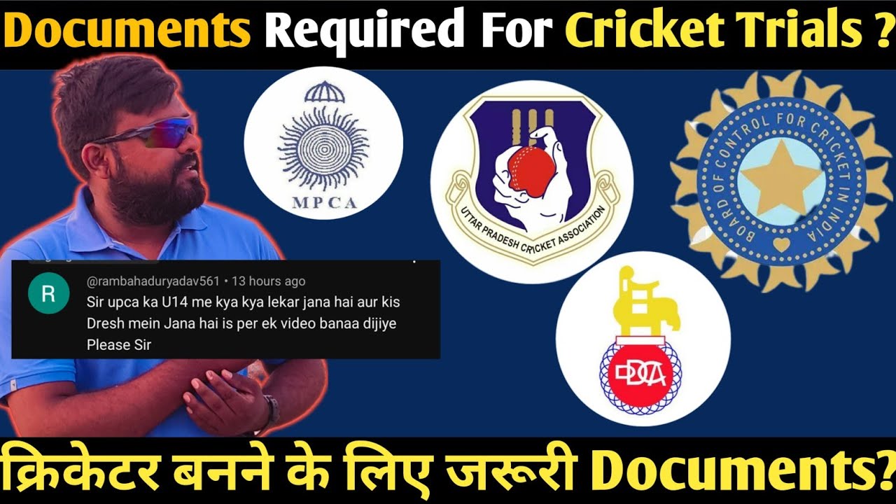 Documents for Cricket Trials? Cricket trials dene ke liye kya kya le jana hoga ? Upca trials 2025