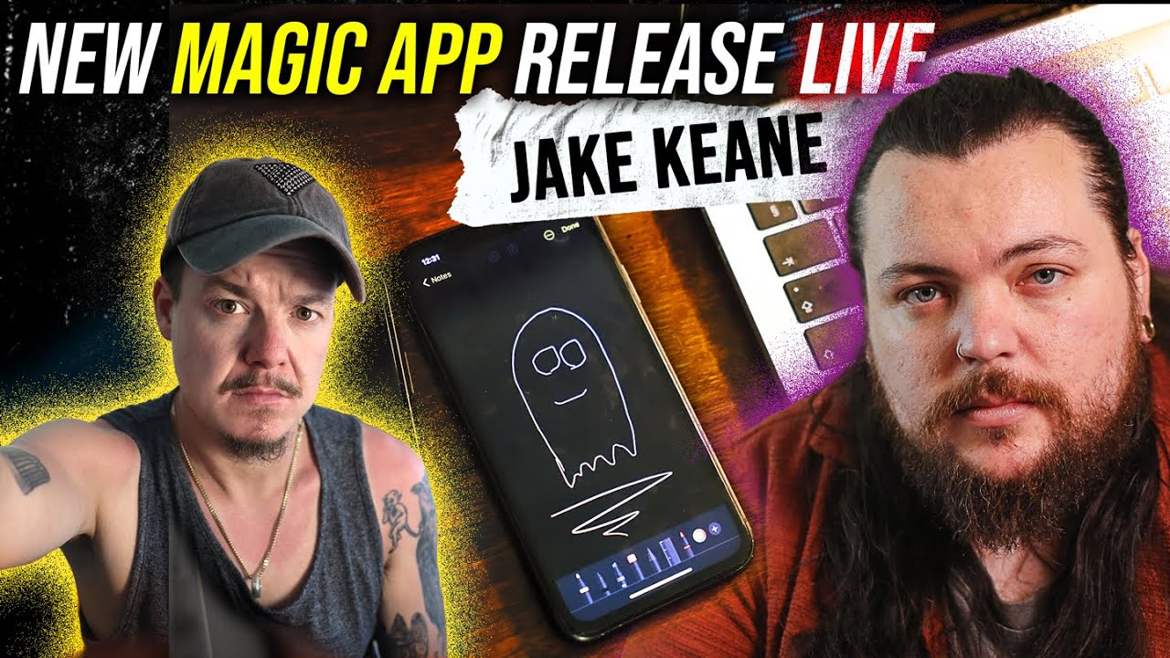 New Magic App Release LIVE STREAM with Jake Keane [NOT.ESP]