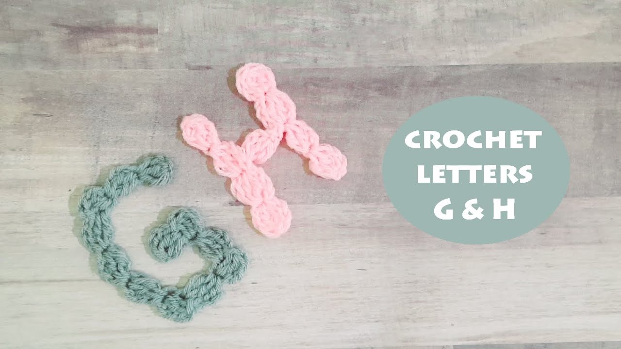 How to crochet letters/alphabets G & H using cluster stitch? | Crochet With Samra