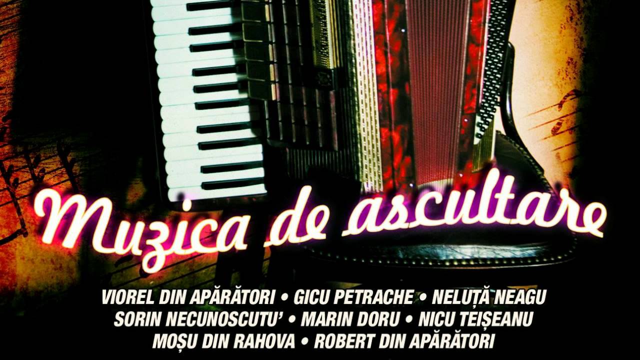 COLAJ MUZICA ASCULTARE si LAUTAREASCA 2014
