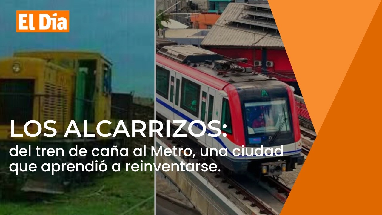 Los Alcarrizos: del tren de ca&ntilde;a al metro de una ciudad que aprendi&oacute; a reinventarse