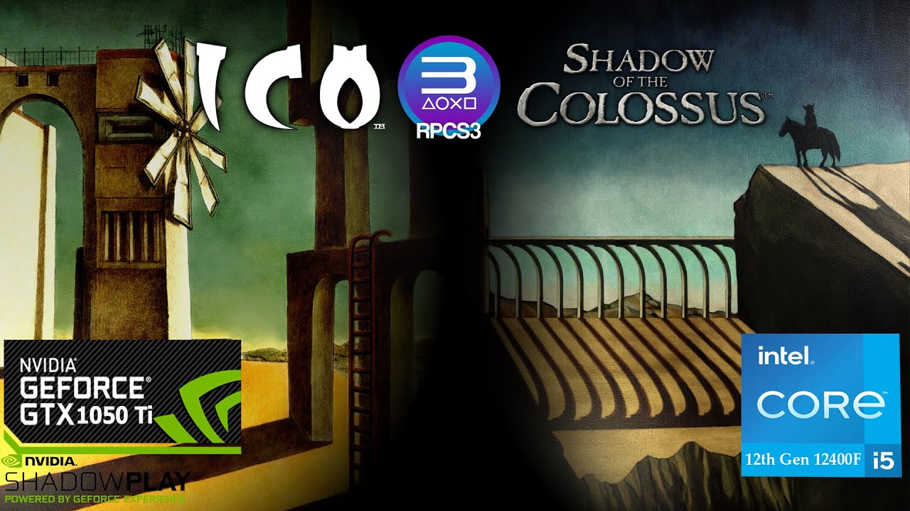 ICO & Shadow of the Colossus HD | Playable | 30/60 FPS | RPCS3 | Intel i5 12400F + GTX 1050 Ti