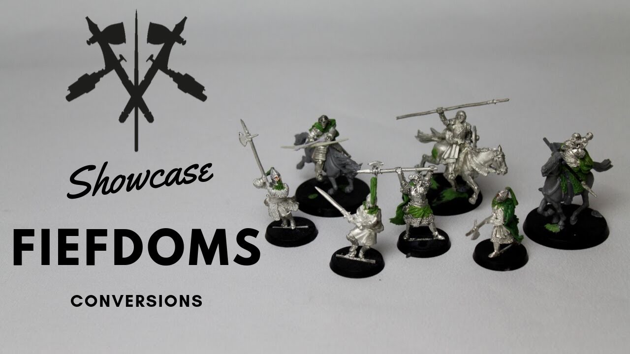 Showcase Fiefdoms conversions Lord of the Rings