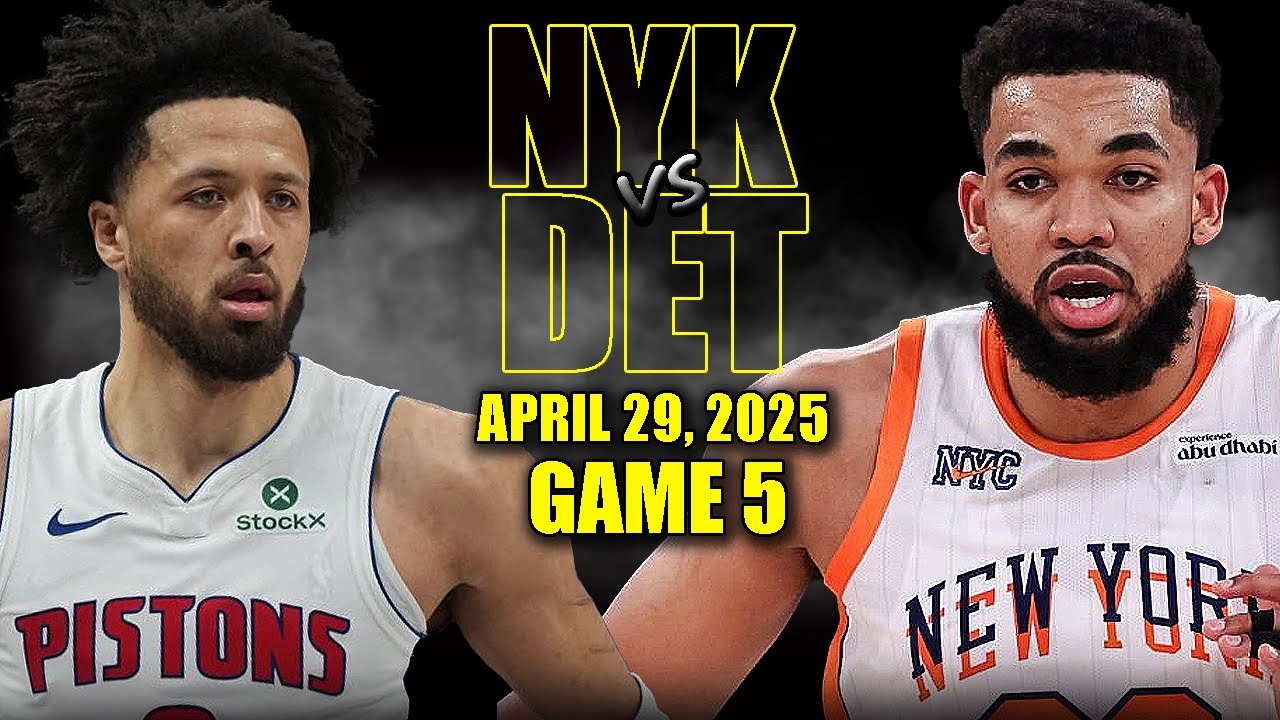 New York Knicks vs Detroit Pistons Full Game 5 Highlights - April 29, 2025 | NBA Playoffs