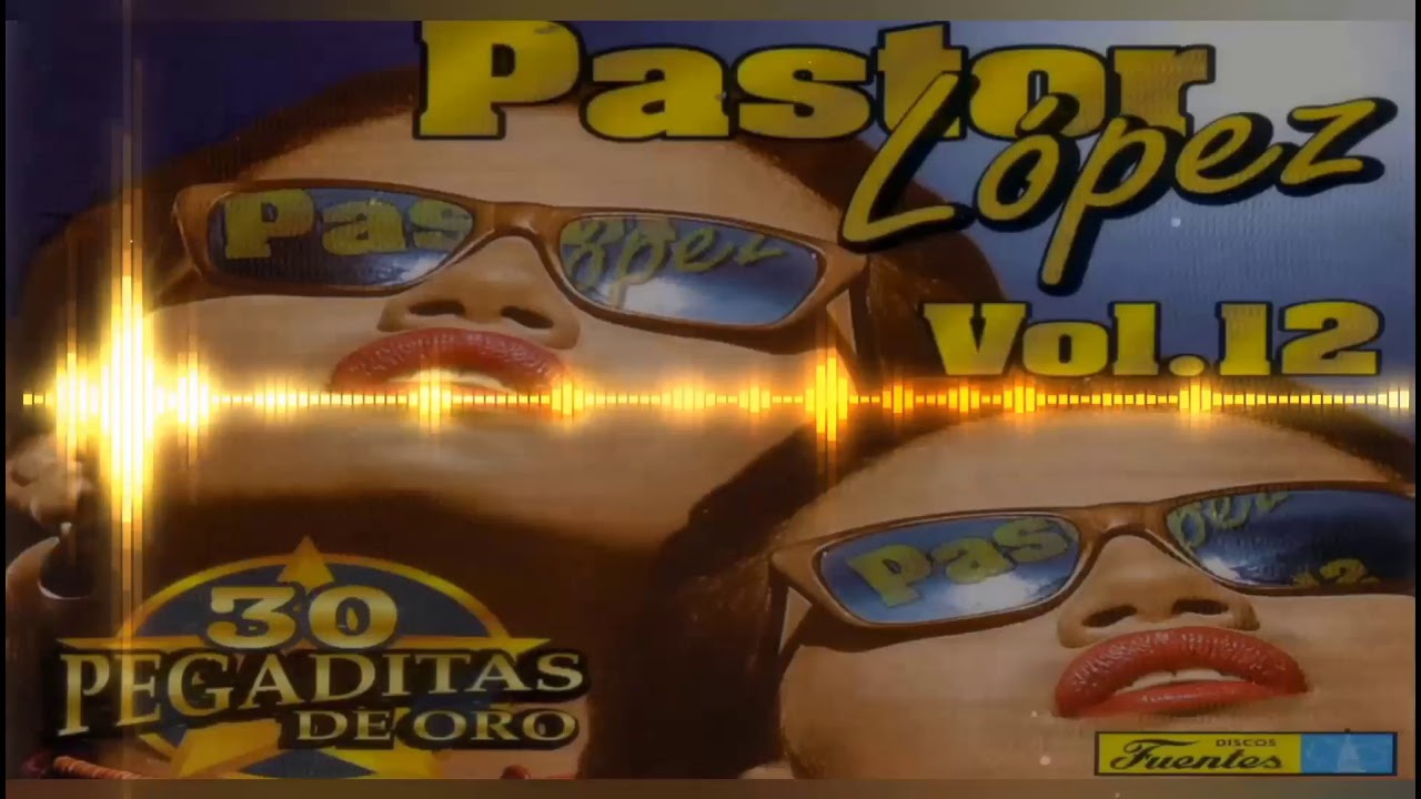 Pastor Lopéz ~ Por un beso tuyo.