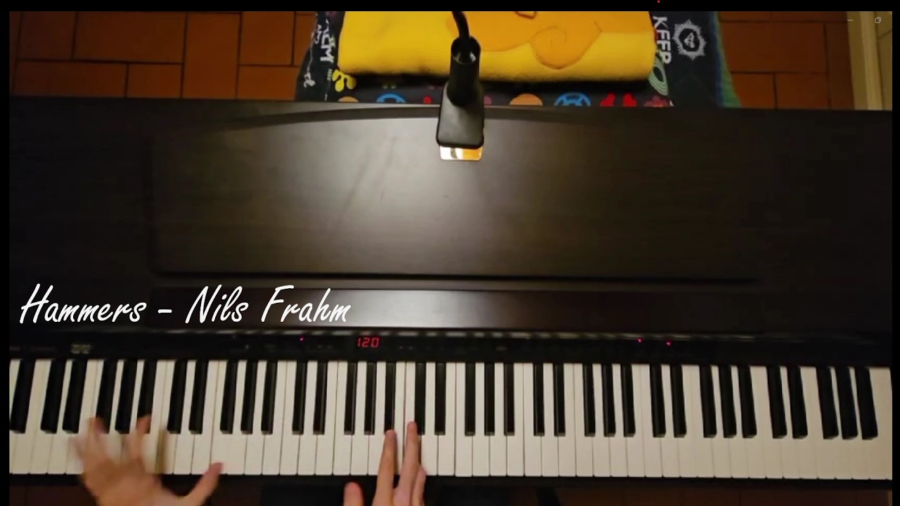 Hammers - Nils Frahm (piano cover)
