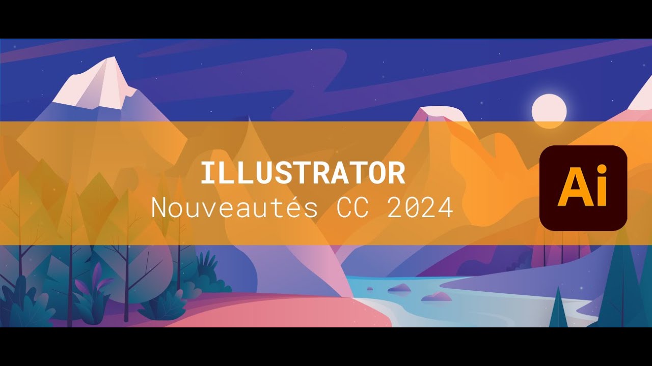 Adobe MAX - Nouveautés Illustrator CC 2024