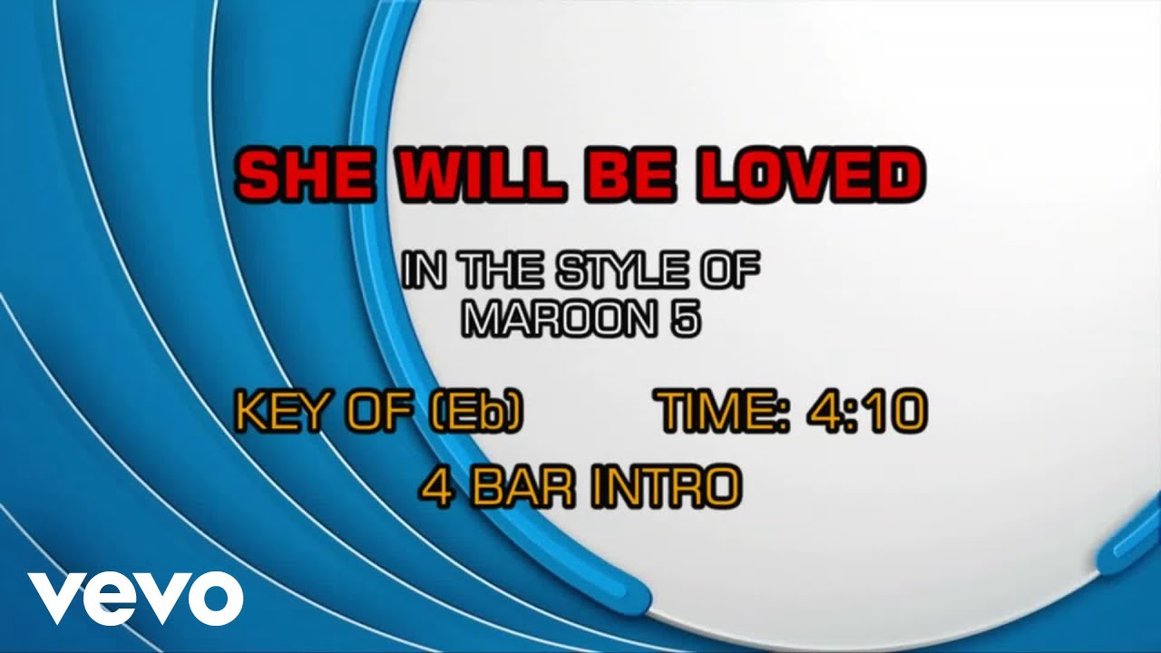 Maroon 5 - She Will Be Loved (Karaoke)