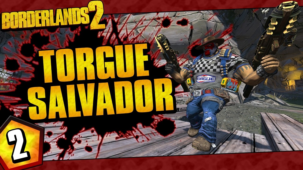 Borderlands 2 | Torgue Allegiance Salvador Challenge Run | Day #2