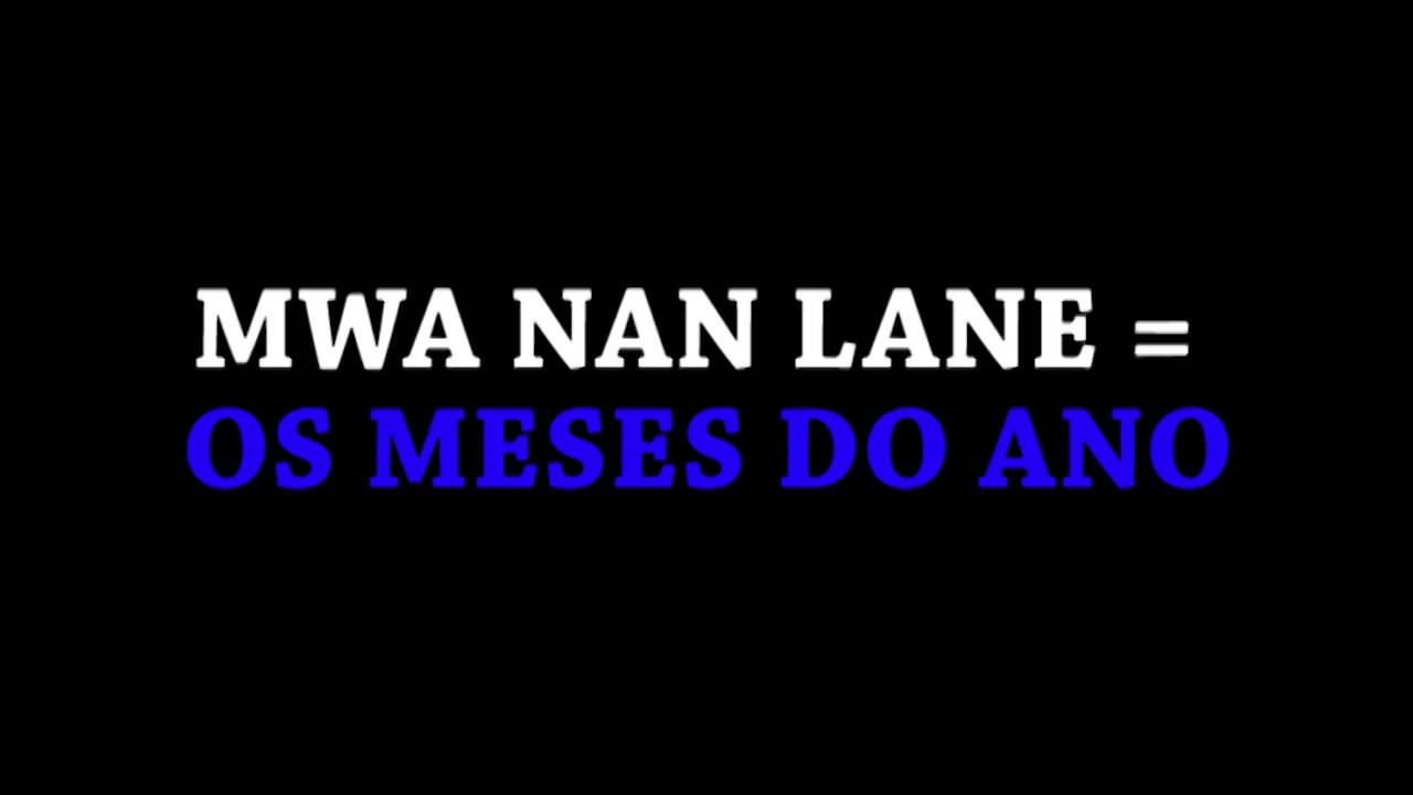 Jou yo, mwa yo ak sezon yo an (pòtigè kreyòl) (português crioulo)