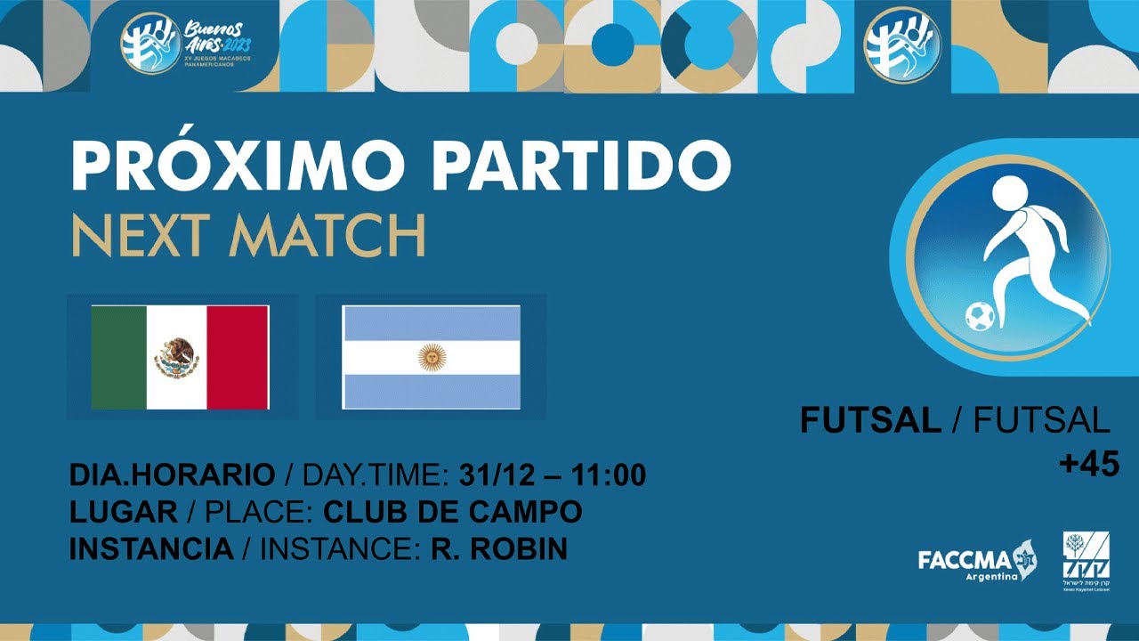 Futsal (M) +35 - Argentina vs México / FINAL / Juegos Macabeos Panamericanos Buenos Aires 2023