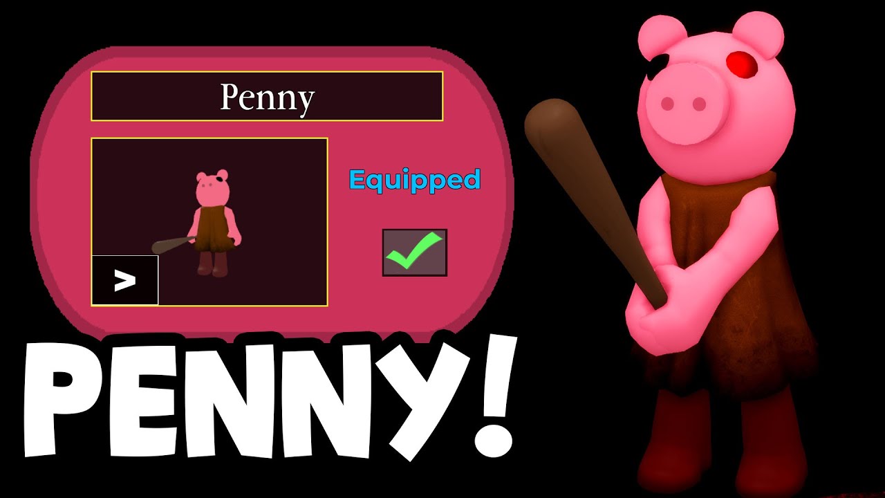How to Unlock PENNY in PIGGY!