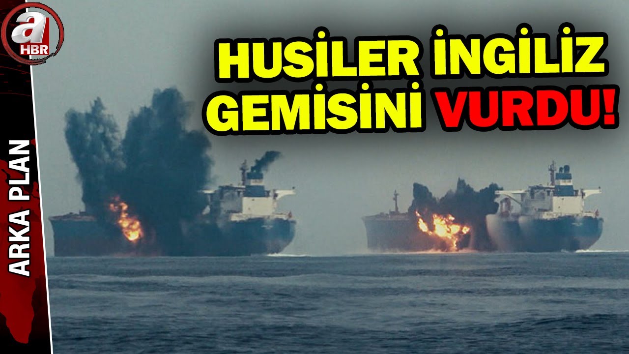 Husiler İngiliz gemisini böyle vurdu! ABD-İsrail İran'a saldıracak mı? | A Haber