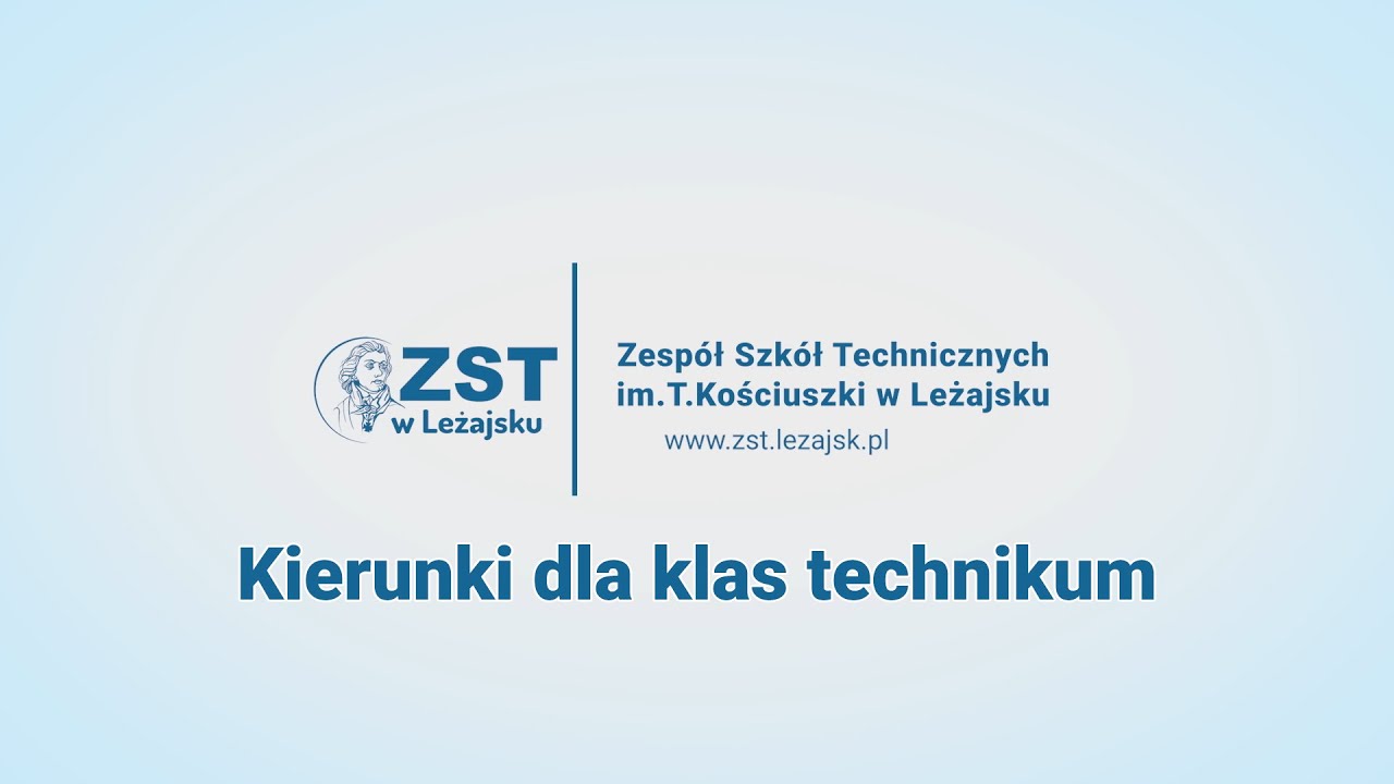 Zespół Szkół Technicznych im.T.Kościuszki w Leżajsku