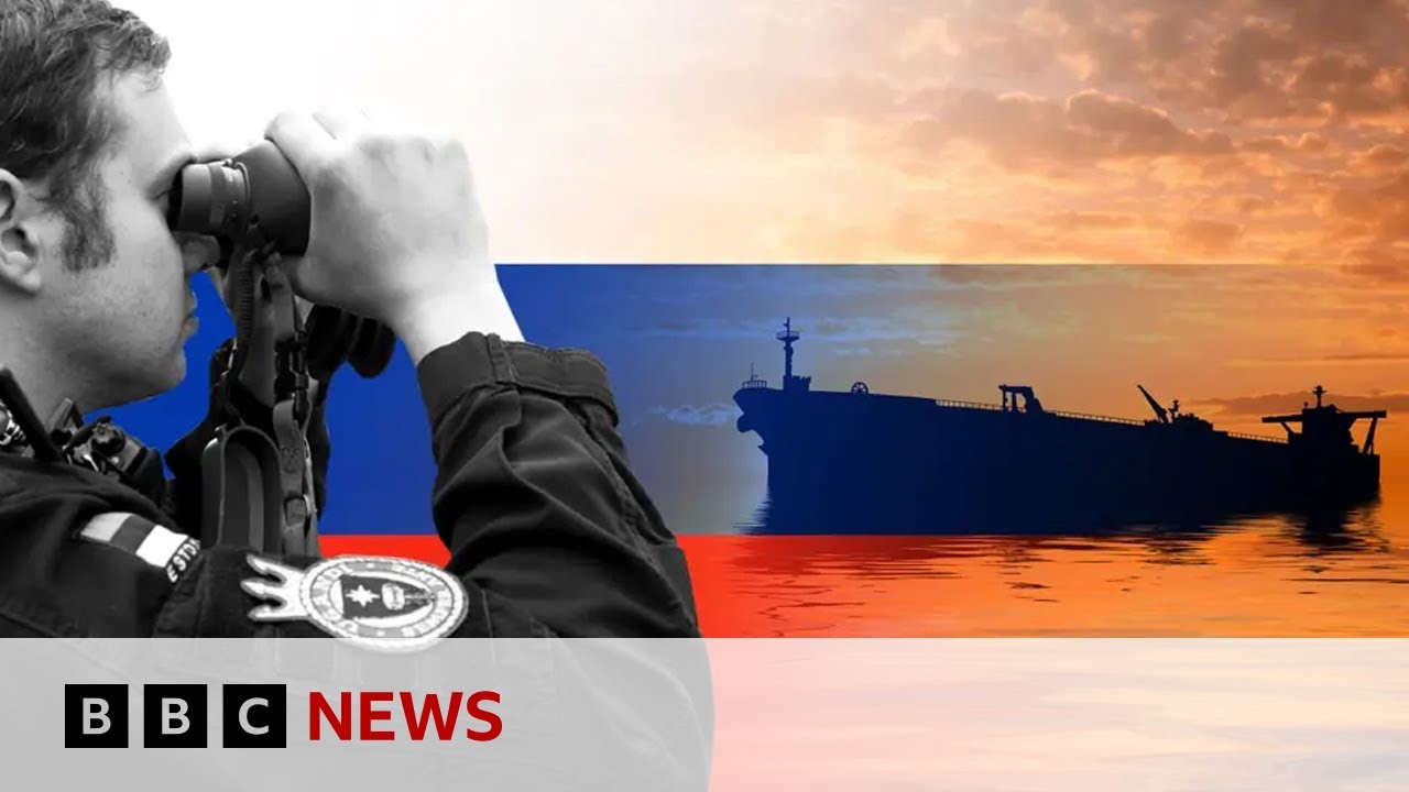 On the front line of Russia&rsquo;s shadow fleet | BBC News