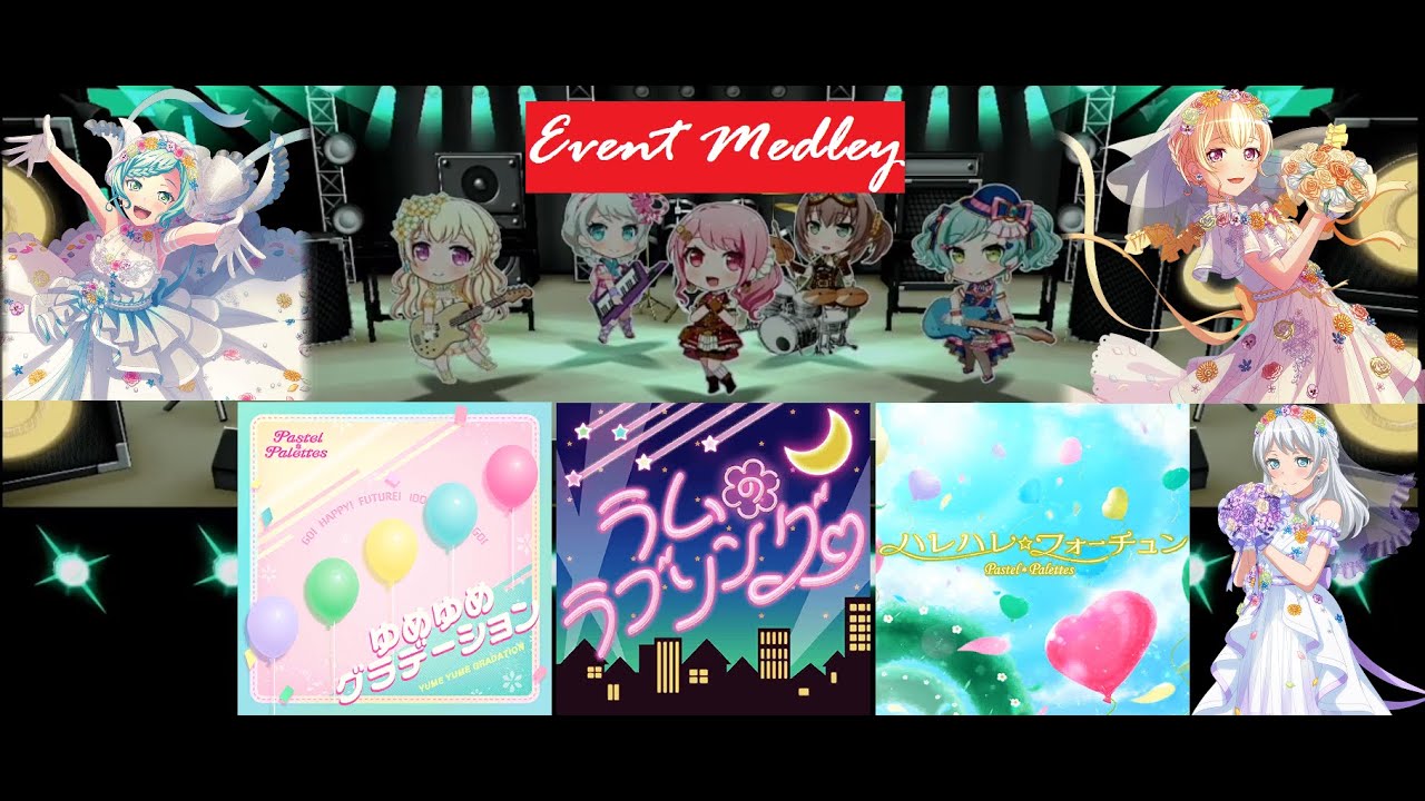 The Wedding Must Go On! [Pastel*Palettes Event Medley]
