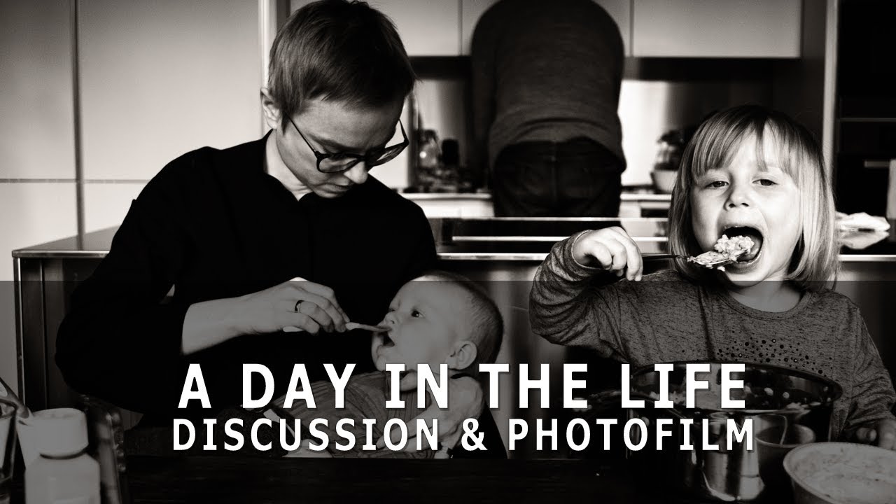 Day in the life - Family Photography Discussion & Photofilm