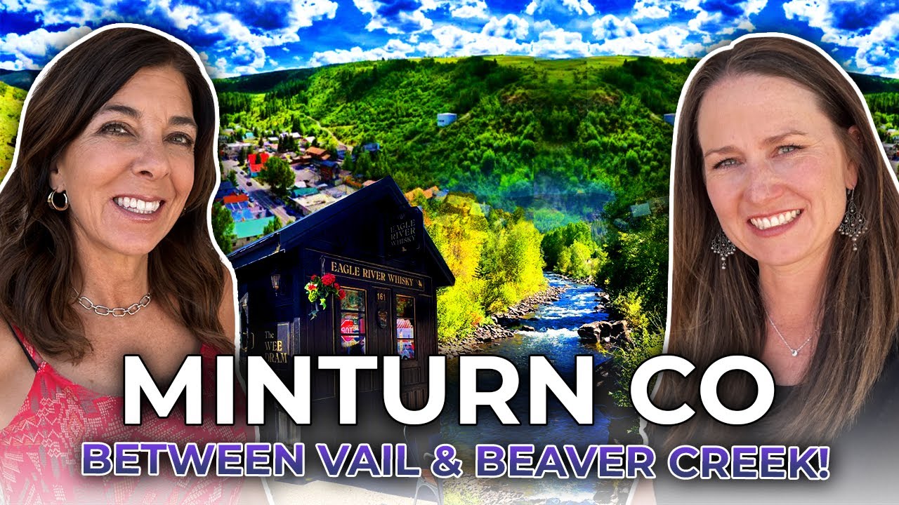MINTURN COLORADO Real Estate: Bedroom Community to Vail & Beaver Creek | Hidden Gem in Colorado