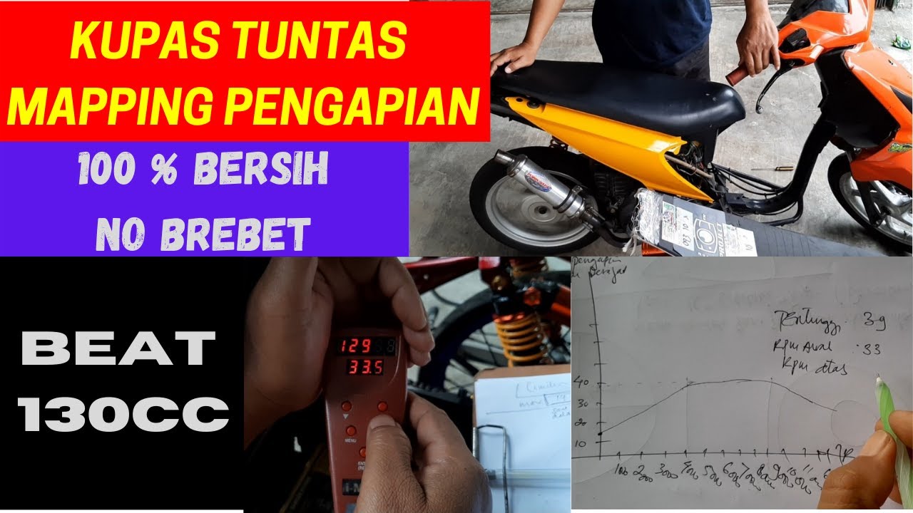 CARA MAPPING PENGAPIAN  HONDA BEAT 130cc,  HUBUNGAN SAAT PENGAPIAN, RASIO KOMPRESI DAN BAHAN BAKAR