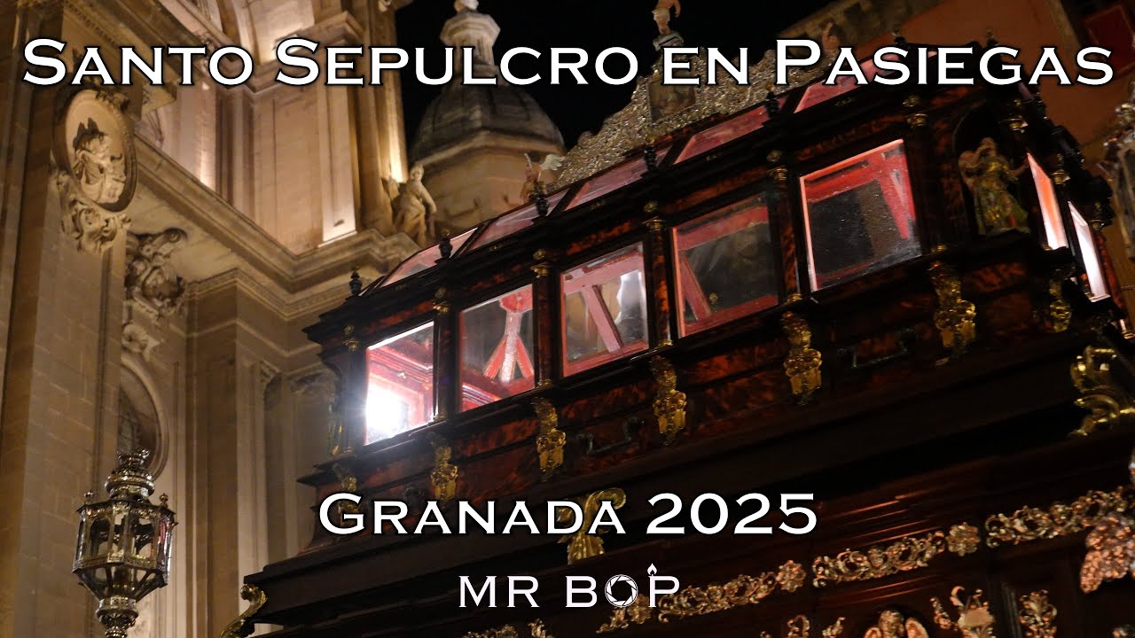 [4K] SANTO SEPULCRO EN PASIEGAS | GRANADA 2025
