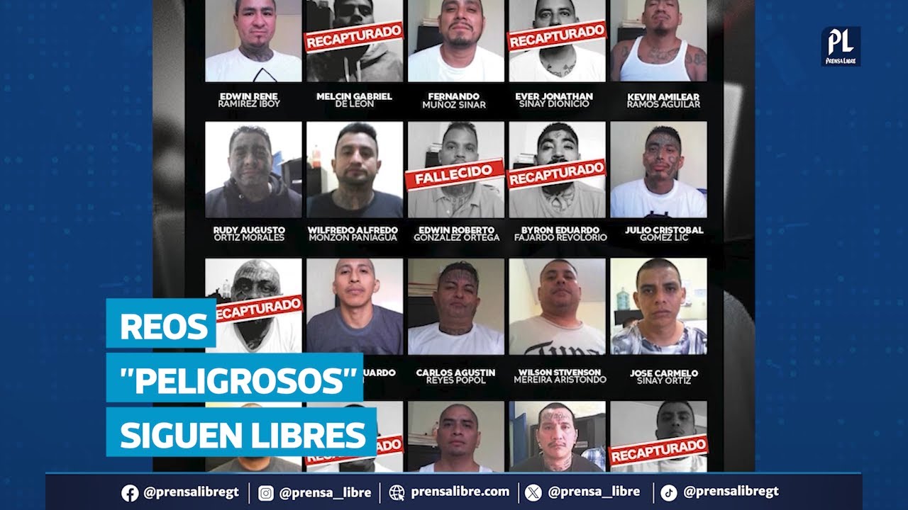 13 reos del Barrio 18 aún no han sido recapturados tras 90 días de la fuga de Fraijanes 2