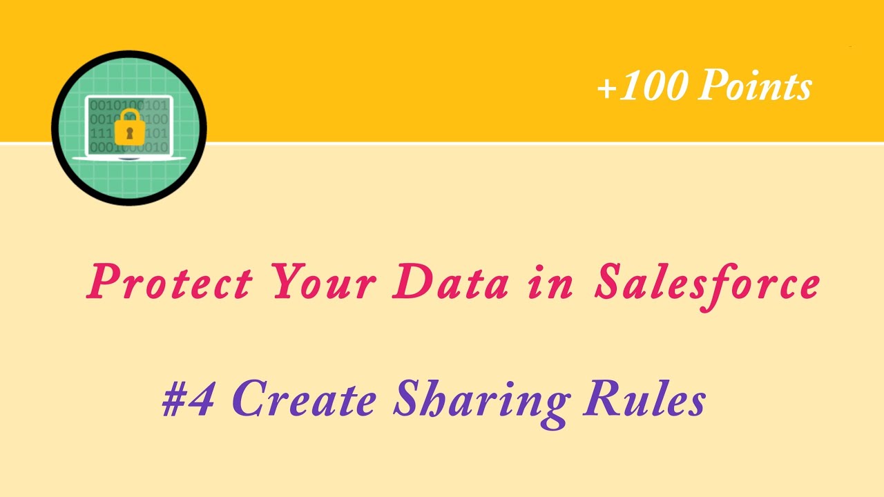 Create Sharing Rules || Protect Your Data in Salesforce || Admin Trailmix || Salesforce