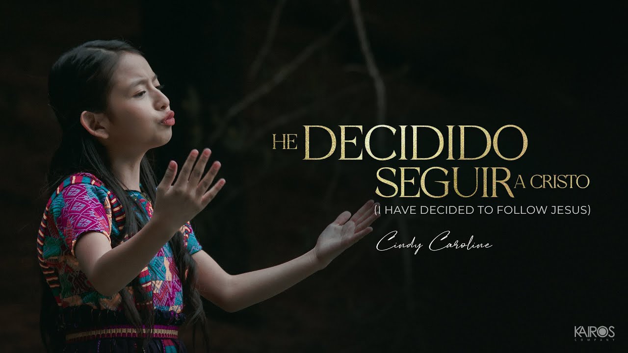 Cindy Caroline - He Decidido Seguir A Cristo (Versión Español - Ingles)