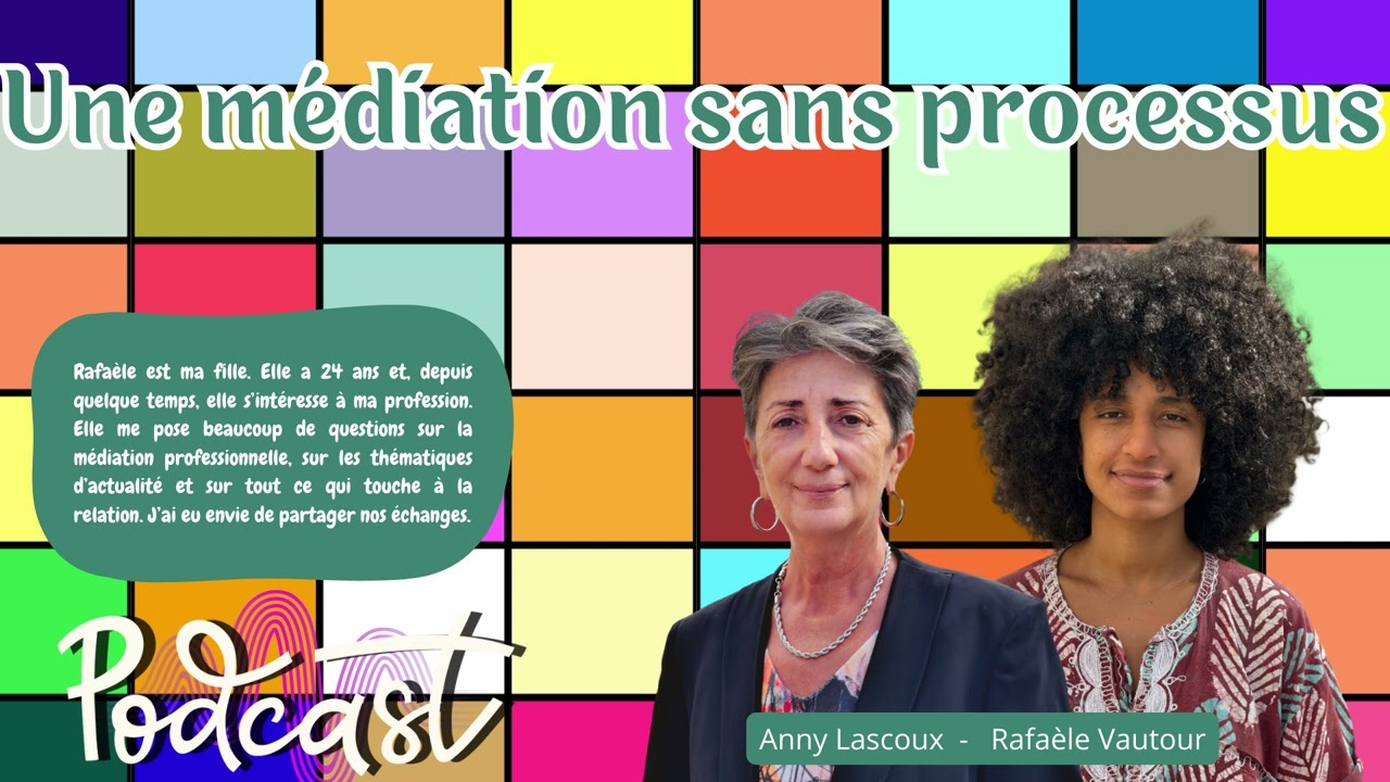 Médiation sans processus structuré