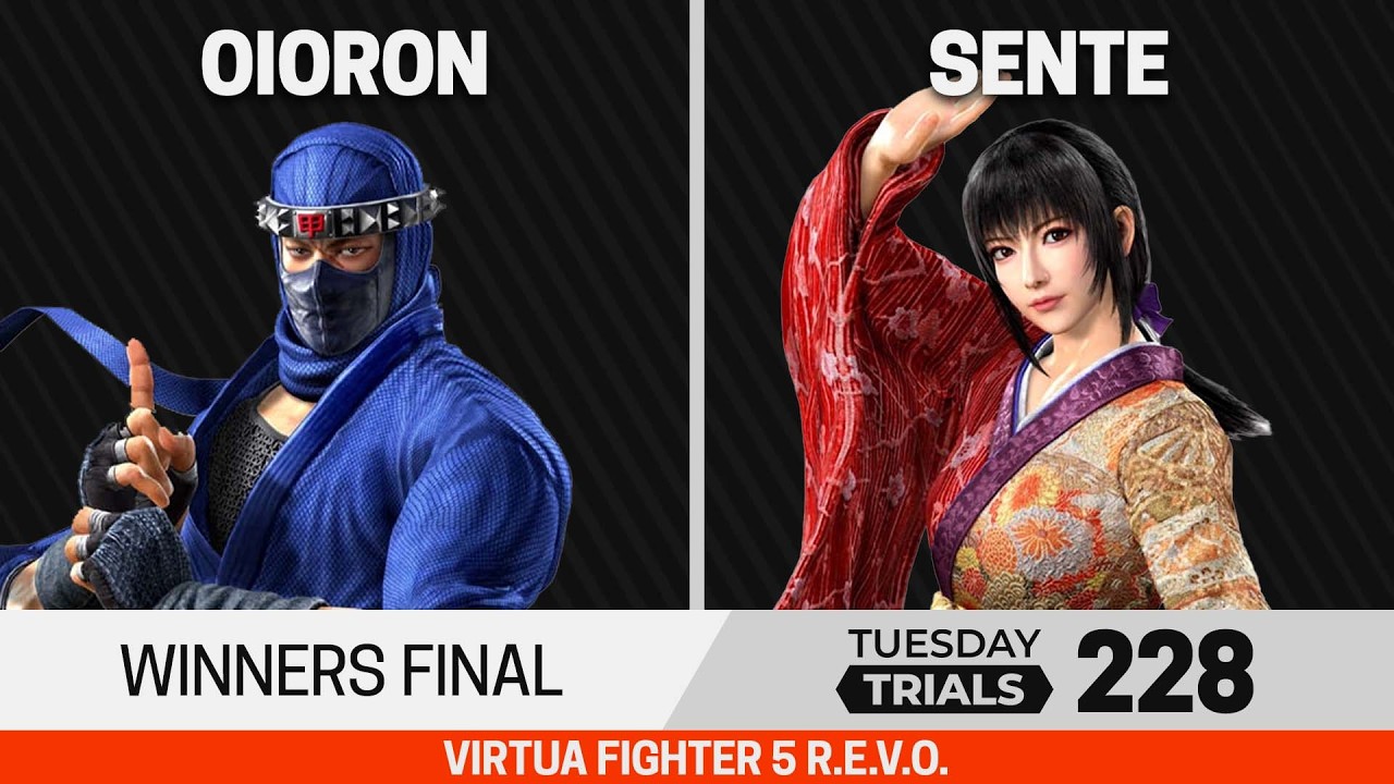 Tuesday Trials 228 VF5 Winners Final - Oioron (Kage) vs Sente (Aoi)