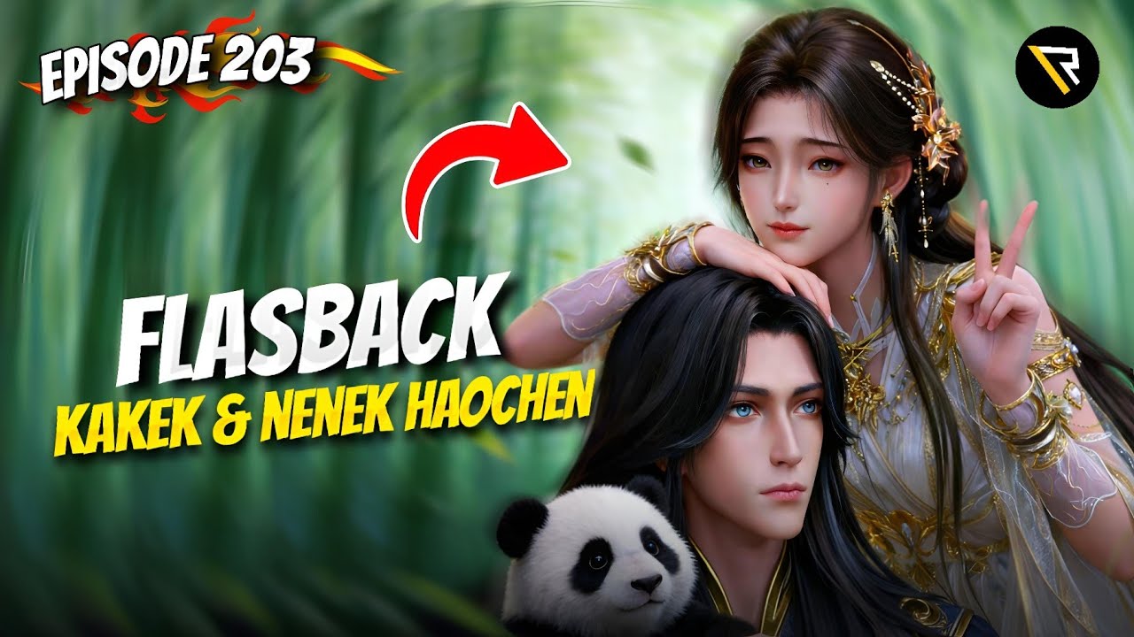 Throne of Seal Ep203 - KISAH KELAM KAKEK DAN NENEK HAOCHEN🔥 (Sub Indo)