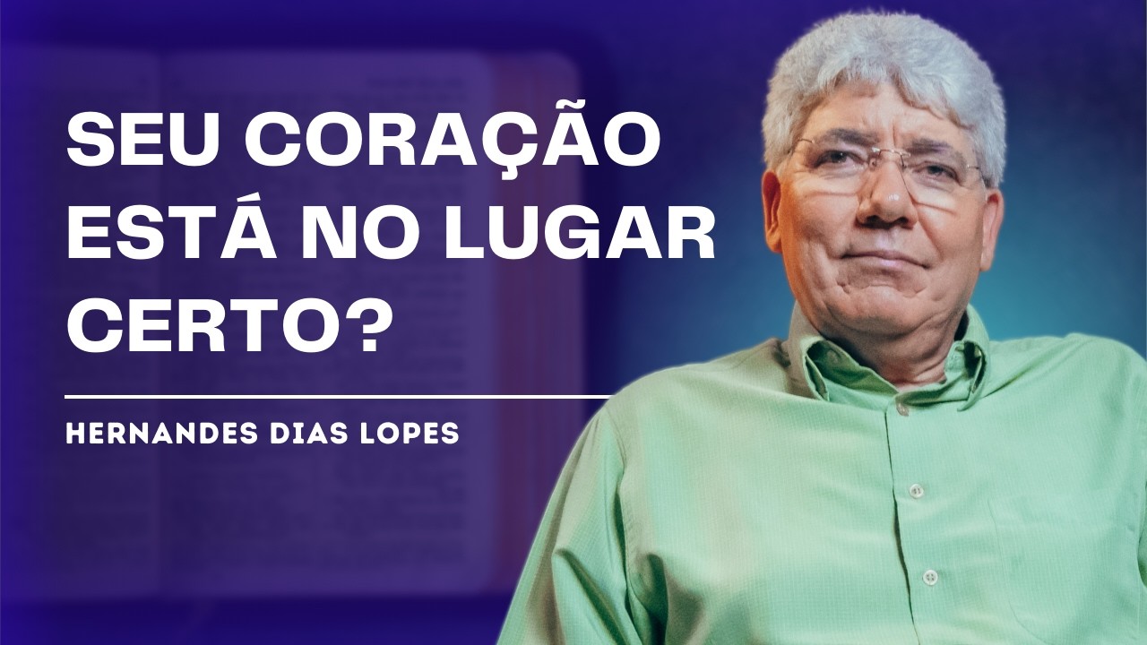 O CHAMADO AO ARREPENDIMENTO - HERNANDES DIAS LOPES