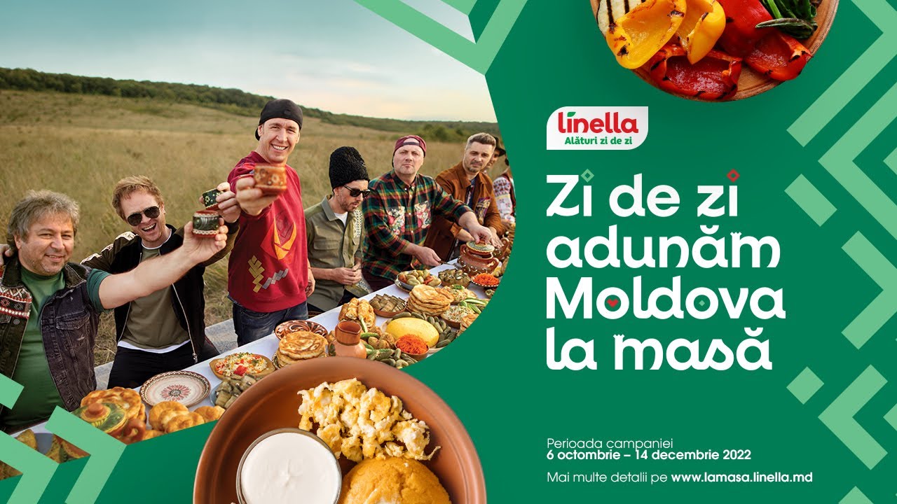 Zi de zi adunăm Moldova la masă | LINELLA