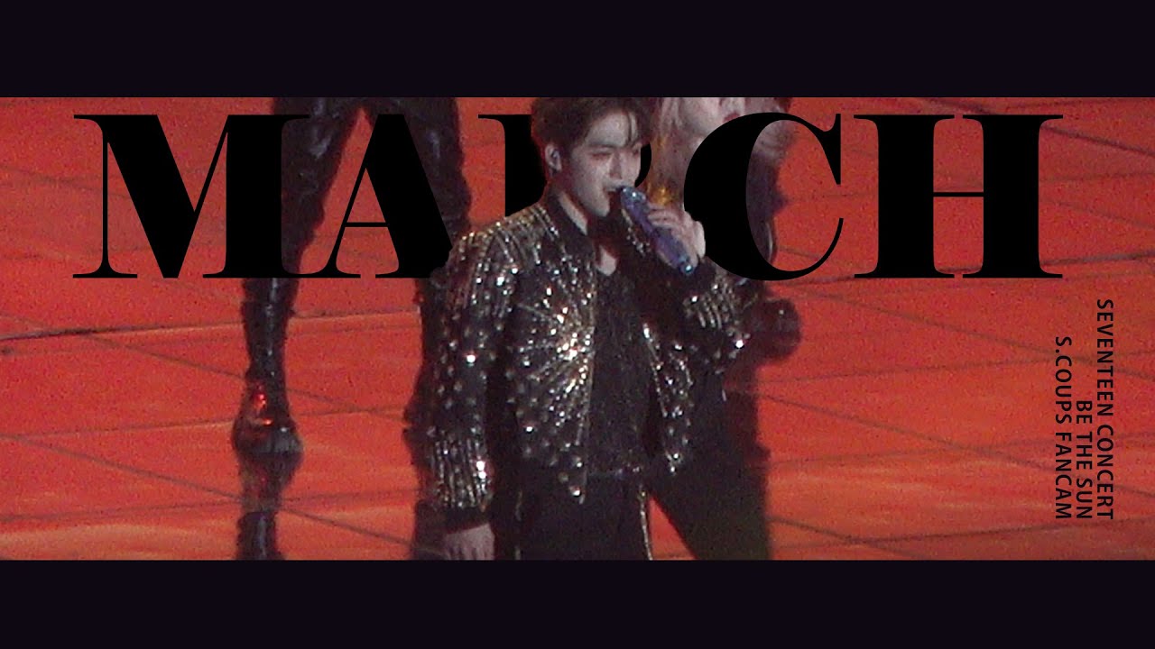 220626 세븐틴 콘서트 [BE THE SUN] MARCH - 에스쿱스 직캠 (S.COUPS FOCUS)